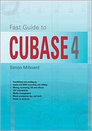 Fast Guide to Cubase 4